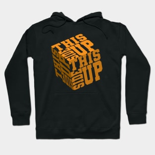 This Side Up Hoodie